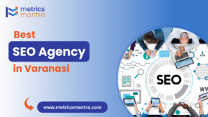 Best SEO Agency in Varanasi