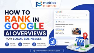 How to Rank in Google AI Overviews for Local Businesses